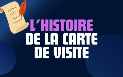 L’histoire de la carte de visite