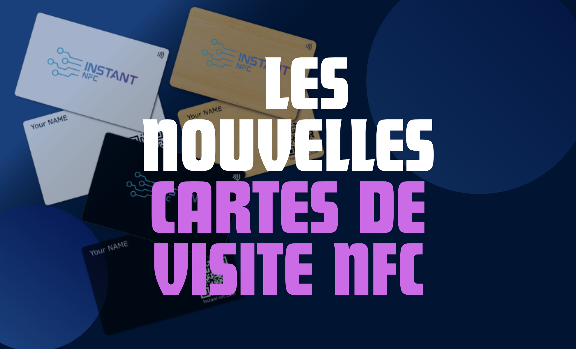 Les nouvelles Cartes de Visite NFC