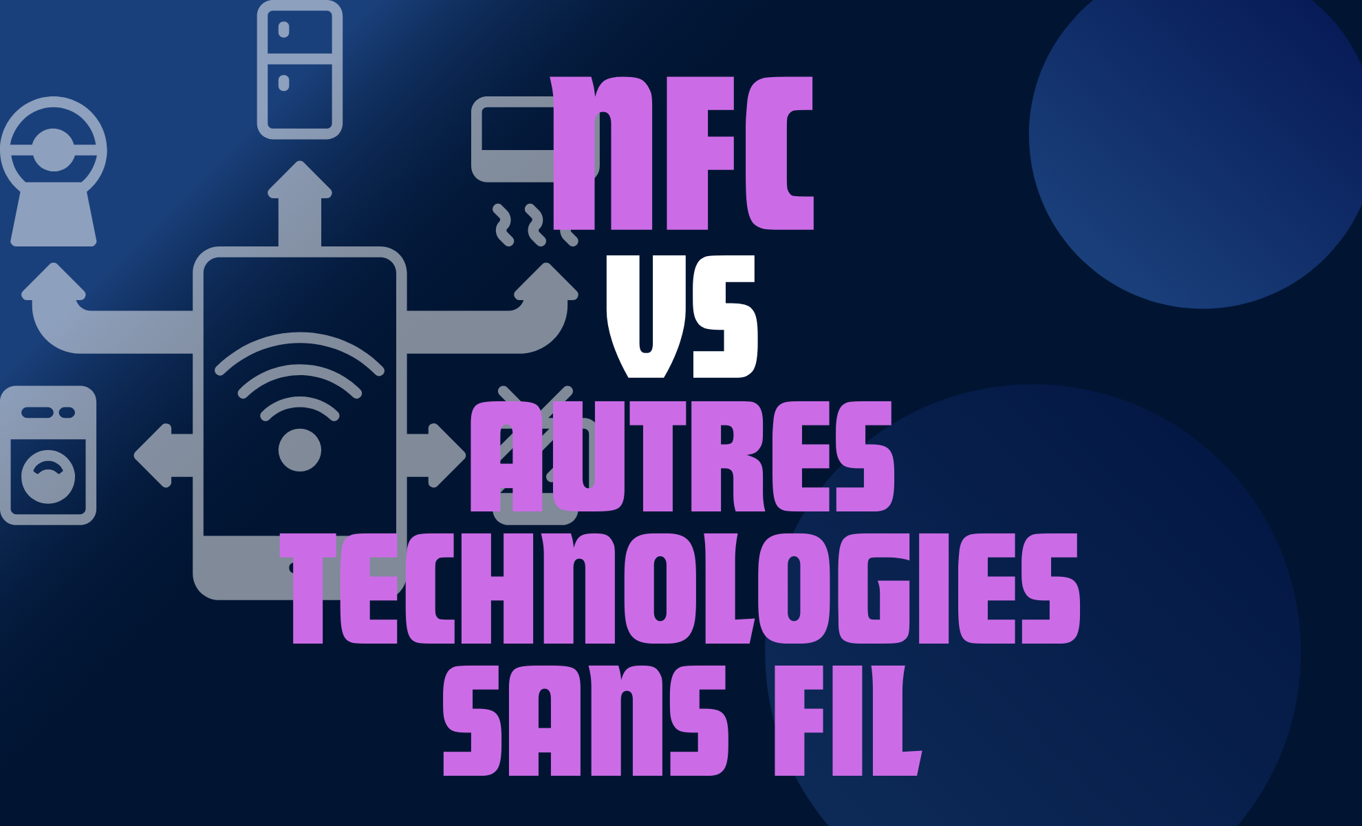 Les caractéristiques uniques du NFC en quoi se distingue-t-il des autres technologies sans fil